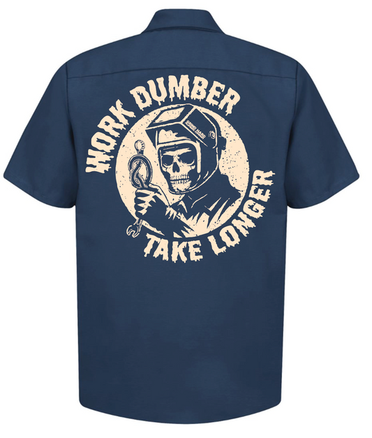 WORK DUMBER WORK SHIRT